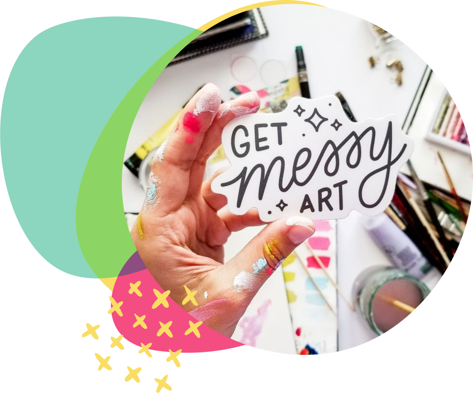 Get messy art